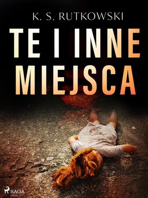 cover image of Te i inne miejsca